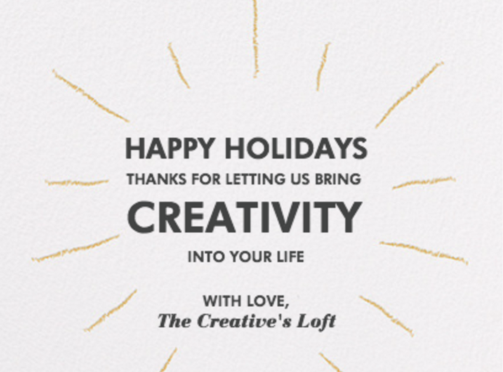 Happy Holidays Creative People