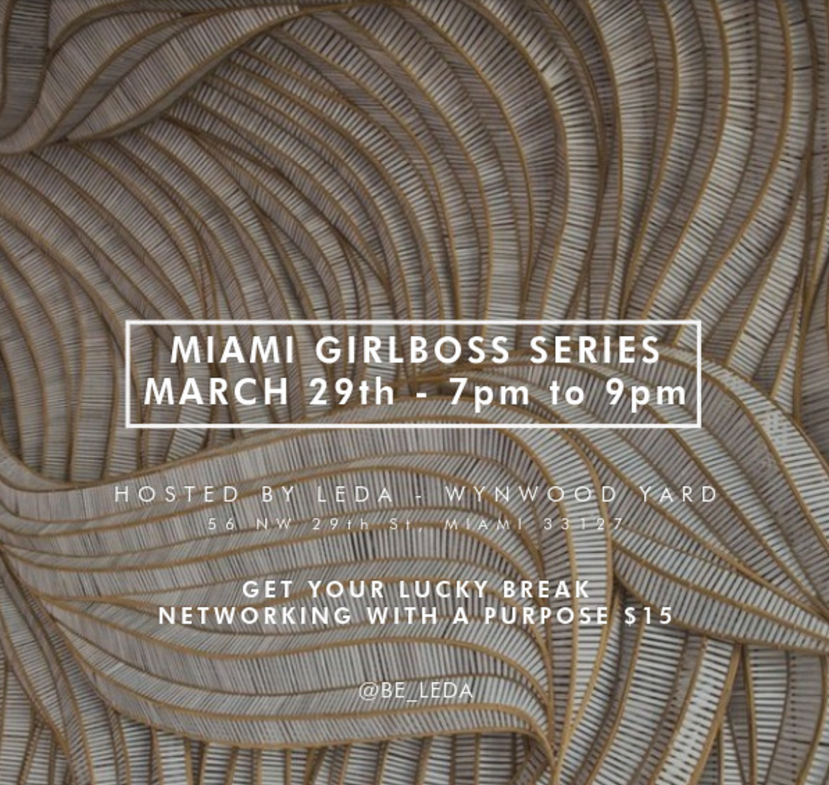 Miami Girlboss Series Lucky Circle Event